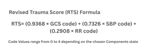 Revised Trauma Score (RTS score) formula showing all the components part of it . 